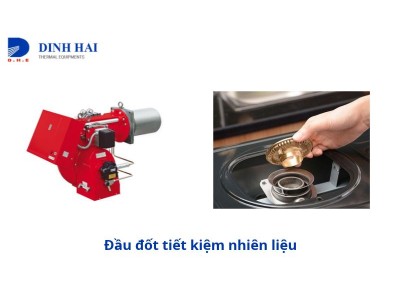 Đầu đốt tiết kiệm nhiên liệu: Những yếu tố quyết định mức tiêu hao